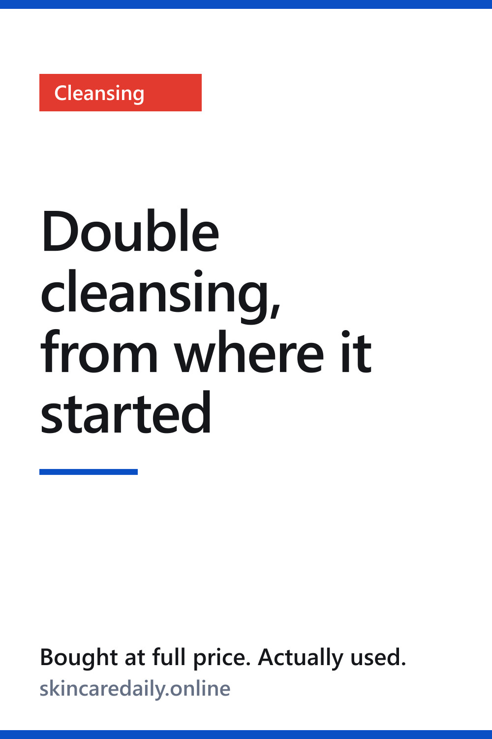 Double cleansing, from where it started — pin 1