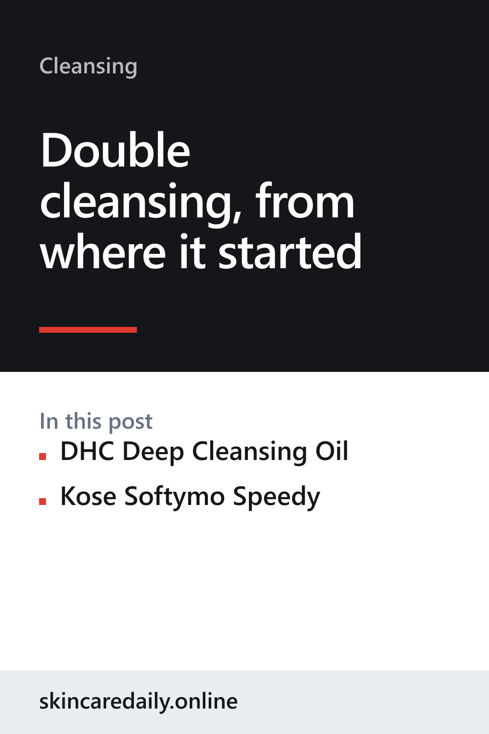 Double cleansing, from where it started — pin 2